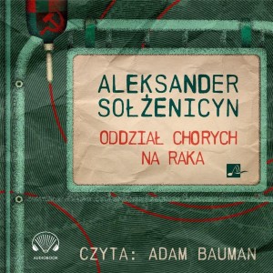 ODDZIAŁ CHORYCH NA RAKA AUDIOBOOK