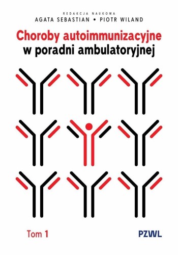 Choroby autoimmunizacyjne w praktyce...