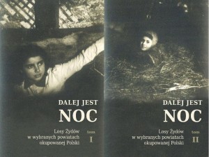DALEJ JEST NOC. LOSY ŻYDÓW W WYBRANYCH... T.1-2 BR