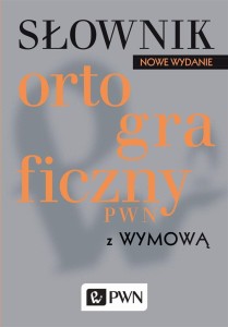 SŁOWNIK ORTOGRAFICZNY PWN Z WYMOWĄ, LIDIA DRABIK