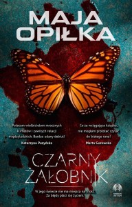 CZARNY ŻAŁOBNIK, MAJA OPIŁKA