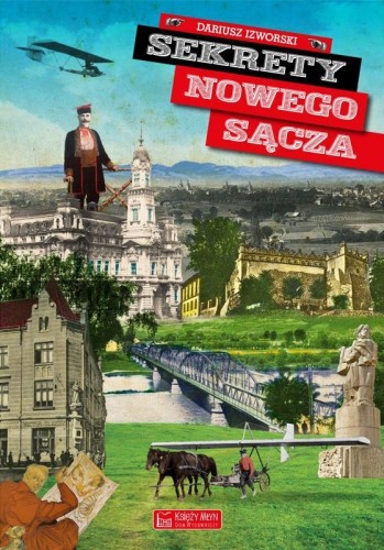 Sekrety Nowego Sącza, Dariusz Izworski