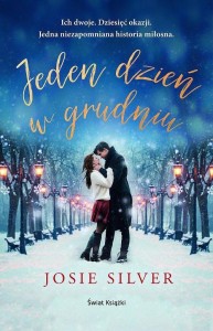 JEDEN DZIEŃ W GRUDNIU, JOSIE SILVER