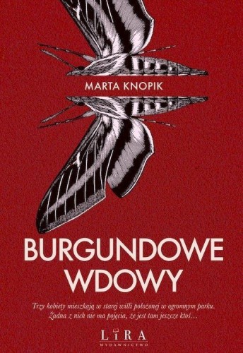 Burgundowe wdowy, Marta Knopik