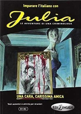 Julia Una cara, carrisima amica, praca zbiorowa