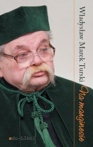 NA MARGINESIE - WYBÓR FELIETONÓW