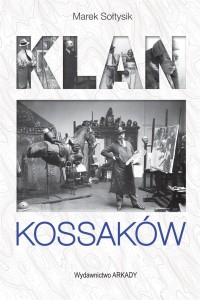KLAN KOSSAKÓW, MAREK SOŁTYSIK
