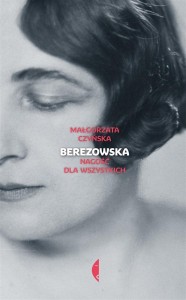 BEREZOWSKA. NAGOŚĆ DLA WSZYSTKICH