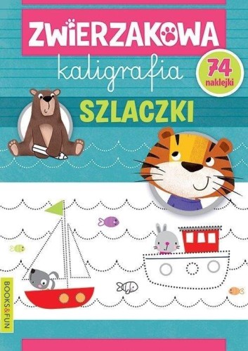 Zwierzakowa kaligrafia. Szlaczki, praca zbiorowa