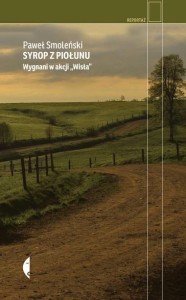 SYROP Z PIOŁUNU. WYGNANI W AKCJI WISŁA W.2