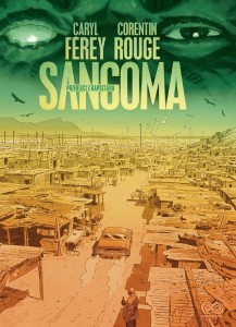 SANGOMA. PRZEKLĘCI Z KAPSZTADU, CARYL FEREY