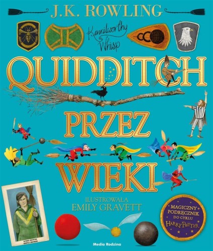 Quidditch przez wieki - ilustrowany, J.K. Rowling