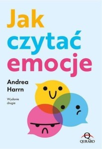 JAK CZYTAĆ EMOCJE, ANDREA HARRN