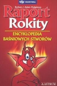RAPORT ROKITY, BARBARA PODGÓRSKA, ADAM PODGÓRKI