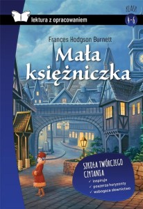 MAŁA KSIĘŻNICZKA. LEKTURA Z OPRACOWANIEM