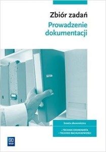 PROWADZENIE DOKUMENTACJI. ZBIÓR ZADAŃ WSIP W.2020