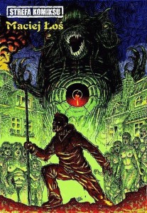 STREFA KOMIKSU T.8 ANTOLOGIA AUTORSKA M. ŁOSIA