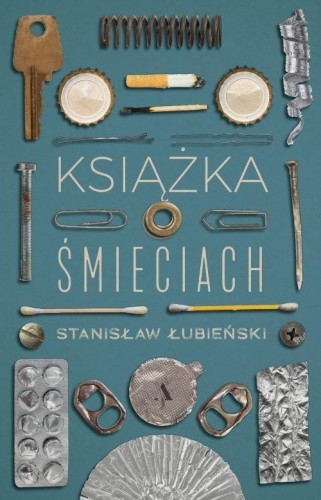 Książka o śmieciach, Stanisław Łubieński