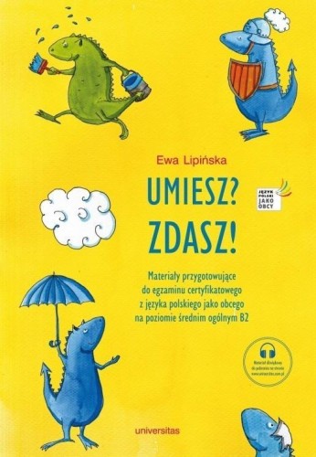 Umiesz? Zdasz! Materiały przygotowujące do...