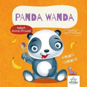 BAJECZKI Z MORAŁEM. PANDA WANDA, ANNA PRUDEL