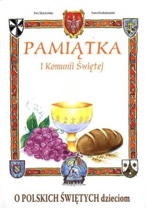PAMIĄTKA I KOMUNII - O POLSKICH ŚWIĘTYCH DZIECIOM