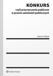 KONKURS CZYLI PRZYRZECZENIE PUBLICZNE W PRAWIE..