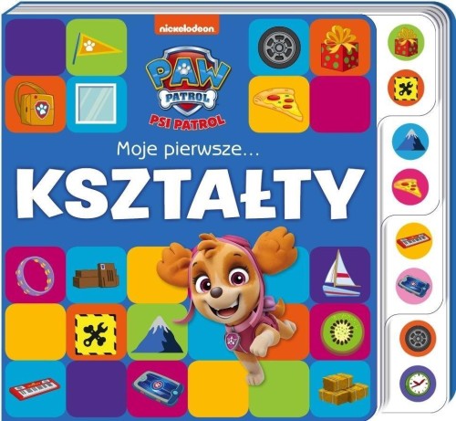 Psi Patrol. Moje pierwsze kształty, praca zbiorowa