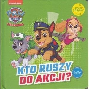 PSI PATROL. KOŁO ZABAWY. KTO RUSZY DO AKCJI?