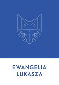 EWANGELIA ŁUKASZA, WOJCIECH WASIAK