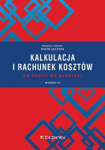 KALKULACJA I RACHUNEK KOSZTÓW W.3, PIOTR SZCZYPA