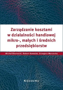 ZARZĄDZANIE KOSZTAMI W DZIAŁALNOŚCI HANDLOWEJ..
