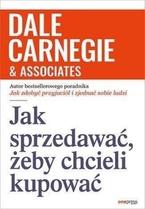JAK SPRZEDAWAĆ, ŻEBY CHCIELI KUPOWAĆ