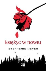 KSIĘŻYC W NOWIU, STEPHENIE MEYER