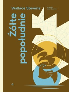 ŻÓŁTE POPOŁUDNIE, WALLACE STEVENS