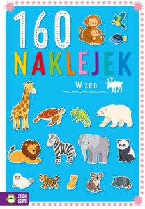 160 NAKLEJEK. W ZOO, JUSTYNA ZALEWSKA