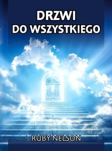DRZWI DO WSZYSTKIEGO, RUBY NELSON