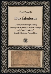 DUX FABULOSUS, PAWEŁ ŻMUDZKI