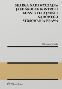 SKARGA NADZWYCZAJNA JAKO ŚRODEK KONTROLI..
