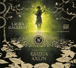 STRAŻNICY CYTADELI. KSIĘGA AXLIN AUDIOBOOK
