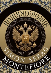 ROMANOWOWIE 1613-1918, SIMON SEBAG MONTEFIORE