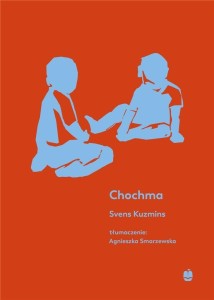 CHOCHMA, SVENS KUZMINS