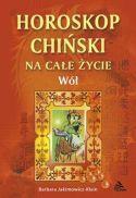 WÓŁ - HOROSKOP CHIŃSKI, BARBARA JAKIMOWICZ- KLEIN
