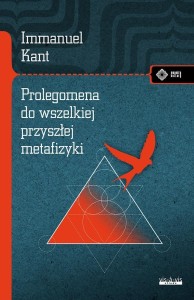 PROLEGOMENA DO WSZELKIEJ PRZYSZŁEJ METAFIZYKI