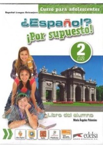 ESPANOL POR SUPUESTO 2-A2 PODRĘCZNIK