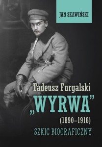 TADEUSZ FURGALSKI WYRWA(1890-1916). SZKIC...