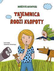 TAJEMNICA RODZI KŁOPOTY, MARIUSZ NIEMYCKI