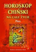 PIES - HOROSKOP CHIŃSKI, BARBARA JAKIMOWICZ- KLEIN