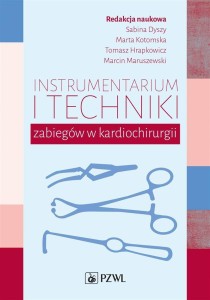 INSTRUMENTARIUM I TECHNIKI ZABIEGÓW..