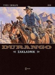 DURANGO T.18 ZAKŁADNIK, YVES SWOLFS