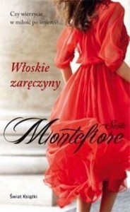 WŁOSKIE ZARĘCZYNY, SANTA MONTEFIORE